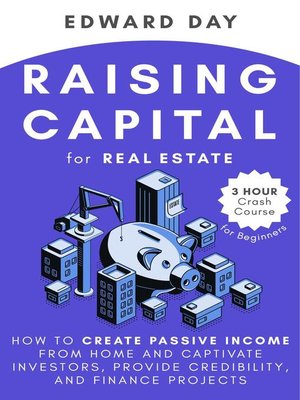 cover image of Raising Capital for Real Estate